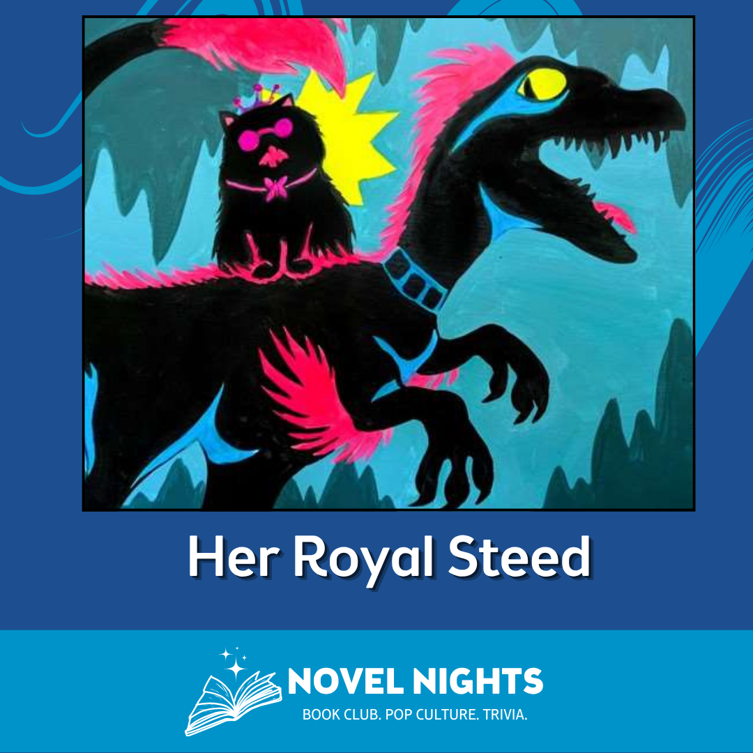 Her Royal Steed 
